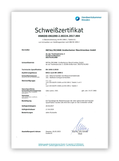 Ein Schweißzertifikat der Handwerkskammer Dresden, ausgestellt auf die METALLTECHNIK Großenhainer Maschinenbau GmbH, das die Konformität mit der Norm EN 1090-2 bestätigt und mit Unterschriften und offiziellen Logos versehen ist.
