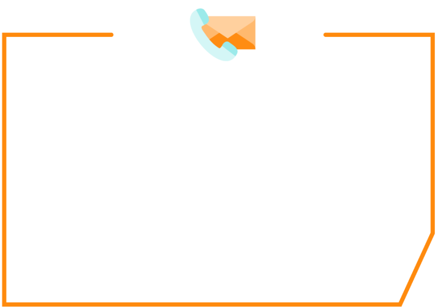 Orangefarbener rechteckiger Rahmen mit abgerundeten Ecken auf hellgrauem Hintergrund. Oben in der Mitte befindet sich das Symbol eines Briefumschlags und eines Telefonhörers, die sich gegenseitig überlappen. Die Mitte ist leer.